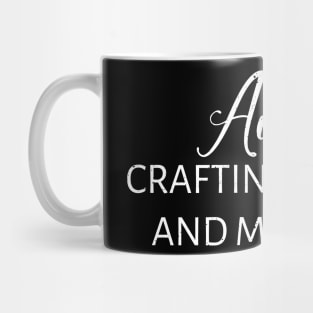 Aunts Crafting dreams and memories Mug